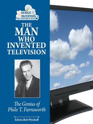 cover image of The Man Who Invented Television